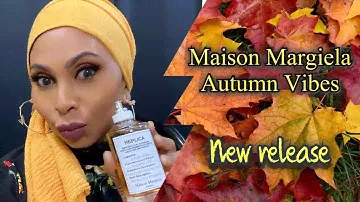 MAISON MARGIELA AUTUMN VIBES | NEW RELEASE | FRAGRANCE COLLECTION 2021