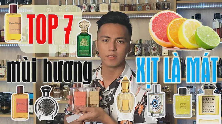 TOP 7 mùi hương Niche XỊT LÀ MÁT