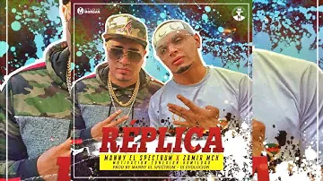 Manny el $pectrum Ft MC-H - (REPLICA)- (Audio Oficial)