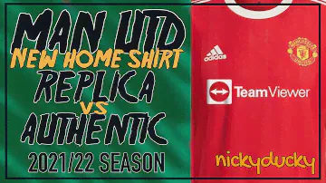Manchester United Kit Launch 21/22 Home Shirt Comparison Replica vs Authentic