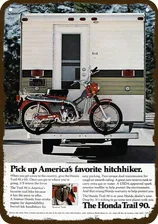 1972 HONDA TRAIL 90 MOTORCYCLE Hitchhiker Vnt-Look DECORATIVE REPLICA METAL SIGN