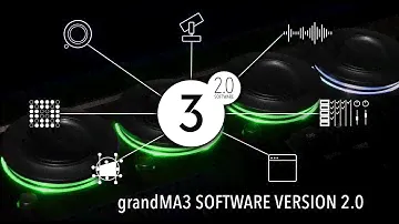grandMA3 | Software Version 2.0